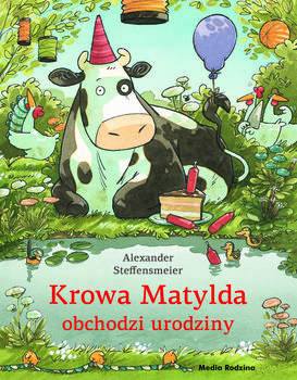 Krowa Matylda obchodzi urodziny