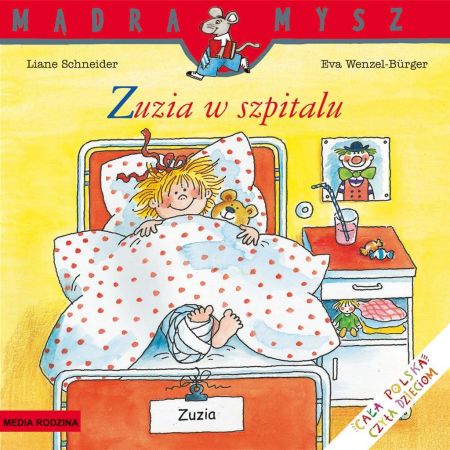 Książka - Zuzia w szpitalu. Mądra Mysz