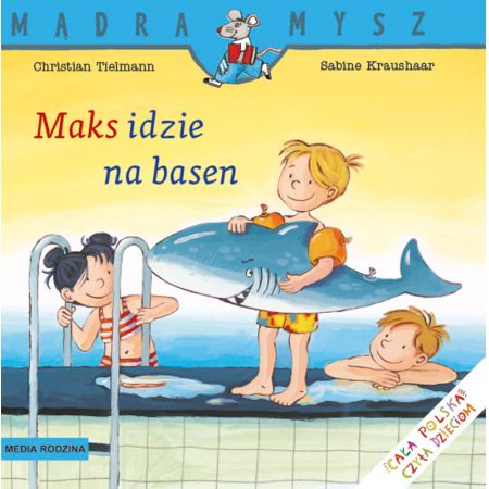 Książka - Mądra Mysz - Maks idzie na basen