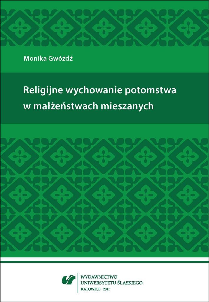 Książka - Religijne wychowanie potomstwa w małżeństwach...