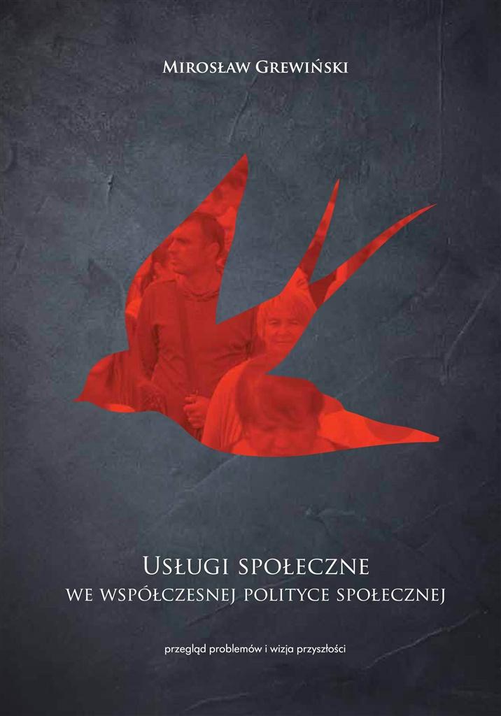 Usługi społeczne we współczesnej polityce..