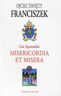 Książka - List apostolski misericordia et misera