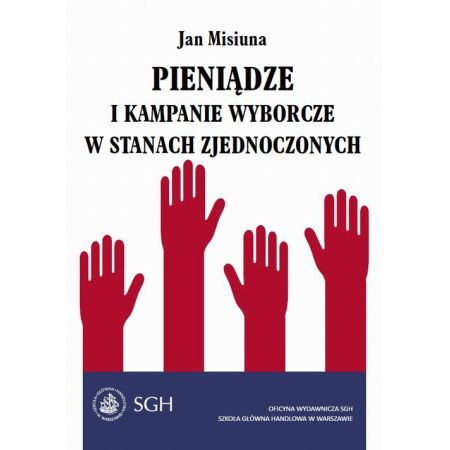 Pieniądze i kampanie wyborcze w Stanach Zjednoczonych