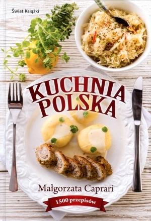 Kuchnia polska. 1500 przepisów