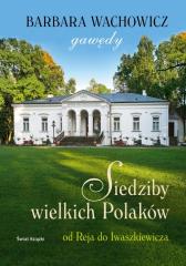 Książka - Siedziby wielkich Polaków. Od Reja do...