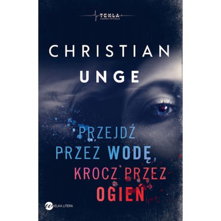 Przejdź przez wodę krocz przez ogień