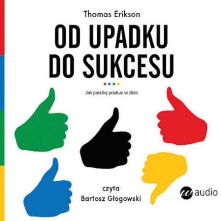 Książka - Od upadku do sukcesu (audiobook)