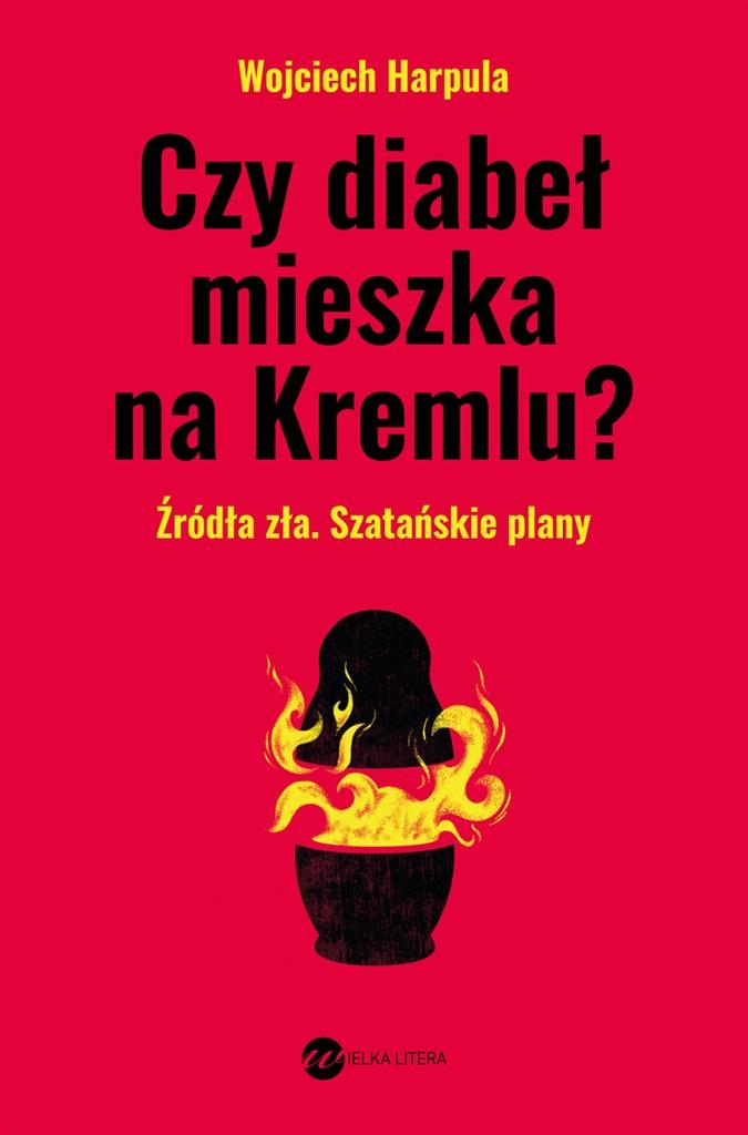 Książka - Czy diabeł mieszka na Kremlu?
