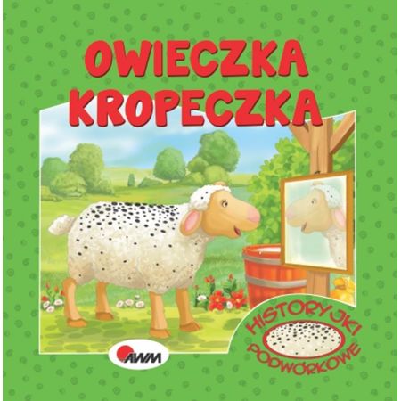 Książka - Owieczka kropeczka historyjki podwórkowe