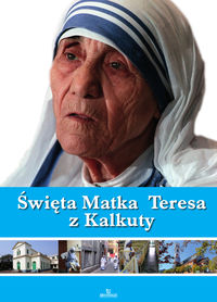 Książka - Święta Matka Teresa z Kalkuty