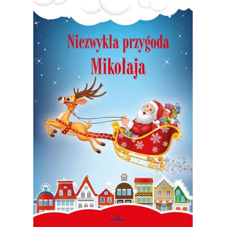 Niezwykła przygoda Mikołaja