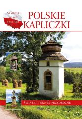 Książka - Polskie kapliczki świątki i krzyże przydrożne