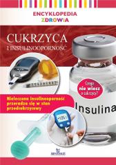 Książka - Cukrzyca i insulinooporność. Encyklopedia zdrowia