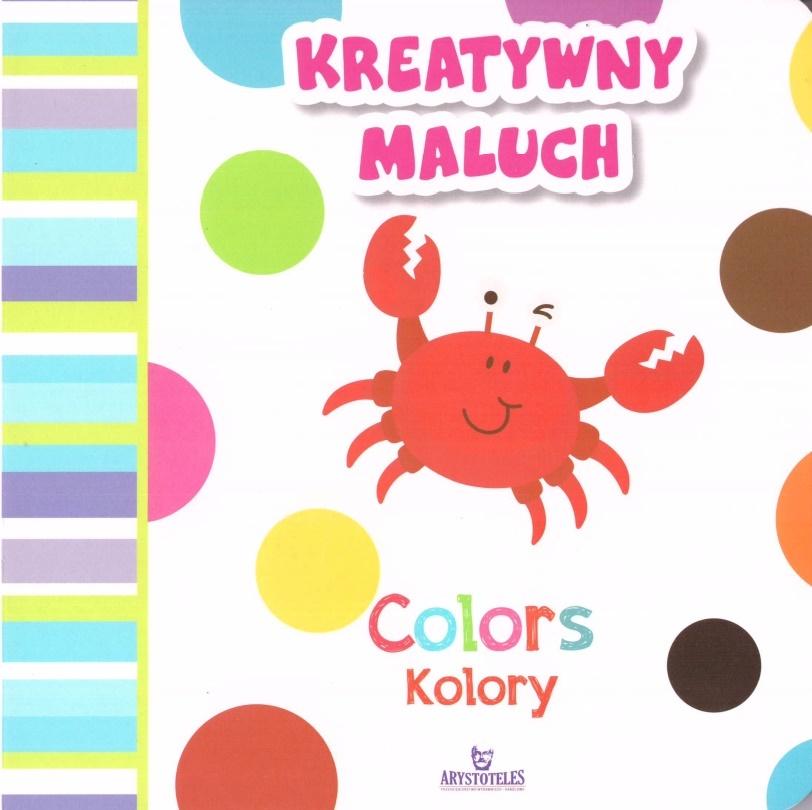 Kolory / Colors. Kreatywny maluch