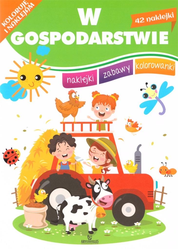 W gospodarstwie. Koloruję i naklejam