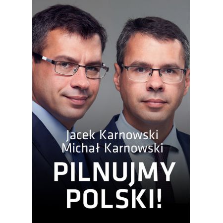 Książka - Pilnujmy polski