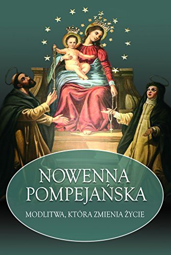 Książka - Nowenna Pompejańska. Modlitwa, która zmienia życie