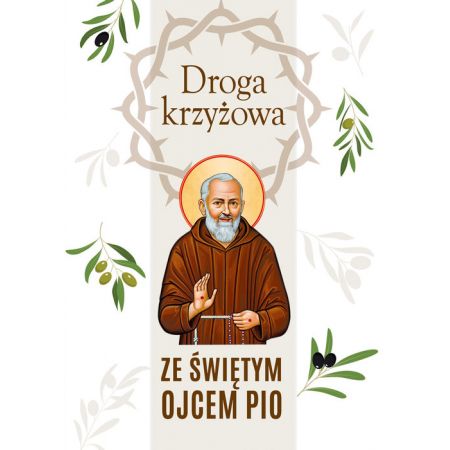 Droga krzyżowa ze św. Ojcem Pio