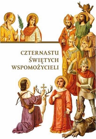 Nabożeństwo do czternastu Świętych Wspomożycieli