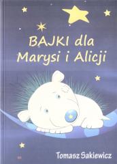 Książka - Bajki dla Marysi i Alicji
