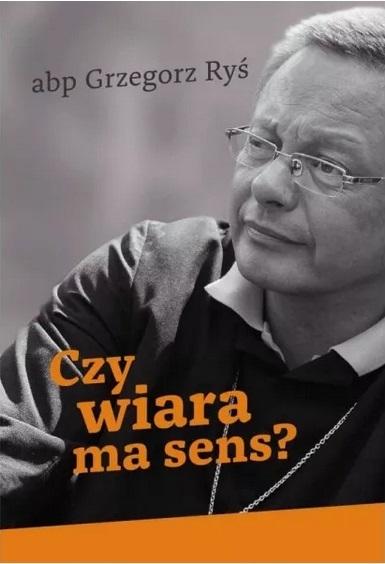 Książka - Czy wiara ma sens? w.2