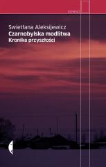 Książka - Czarnobylska modlitwa. Kronika przyszłości