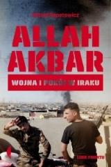 Książka - Allah Akbar. Wojna i pokój w Iraku