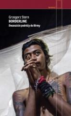 Książka - Borderline. Dwanaście podróży do Birmy