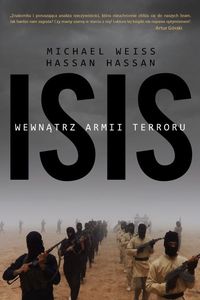 Książka - ISIS Wewnątrz armii terroru Hassan Hassan Michael Weiss
