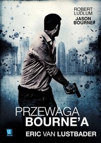 Książka - Przewaga Bourne`a