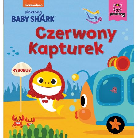 Baby Shark. Czerwony kapturek