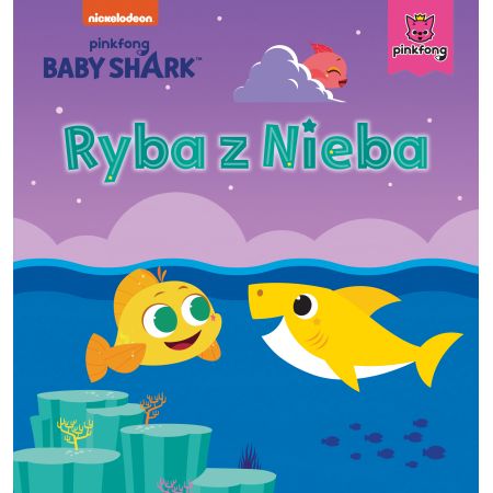 Ryba z Nieba. Baby Shark