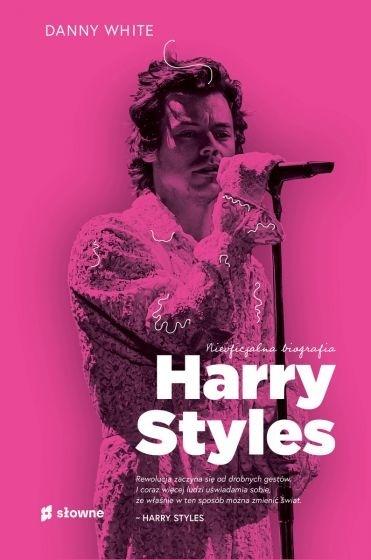 Książka - Harry Styles. Nieoficjalna biografia