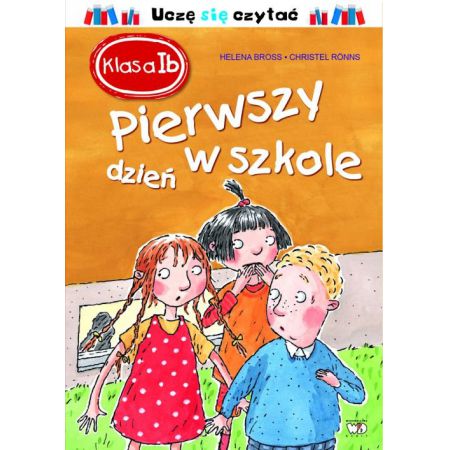 Klasa I b. Pierwszy dzień w szkole