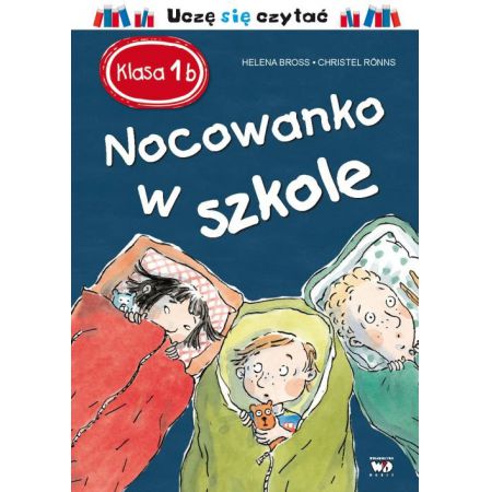 Klasa 1 b. Nocowanko w szkole