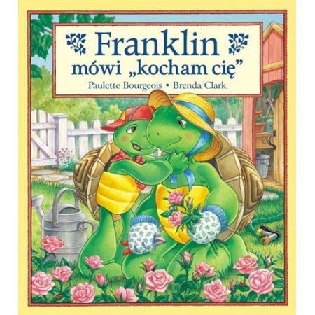 Książka - Franklin mówi &quot;kocham cię&quot;