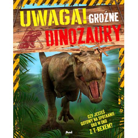 Uwaga! Groźne dinozaury