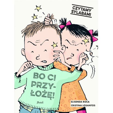 Książka - Bo ci przyłożę! Czytamy sylabami