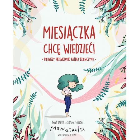 Miesiączka. Chcę wiedzieć!