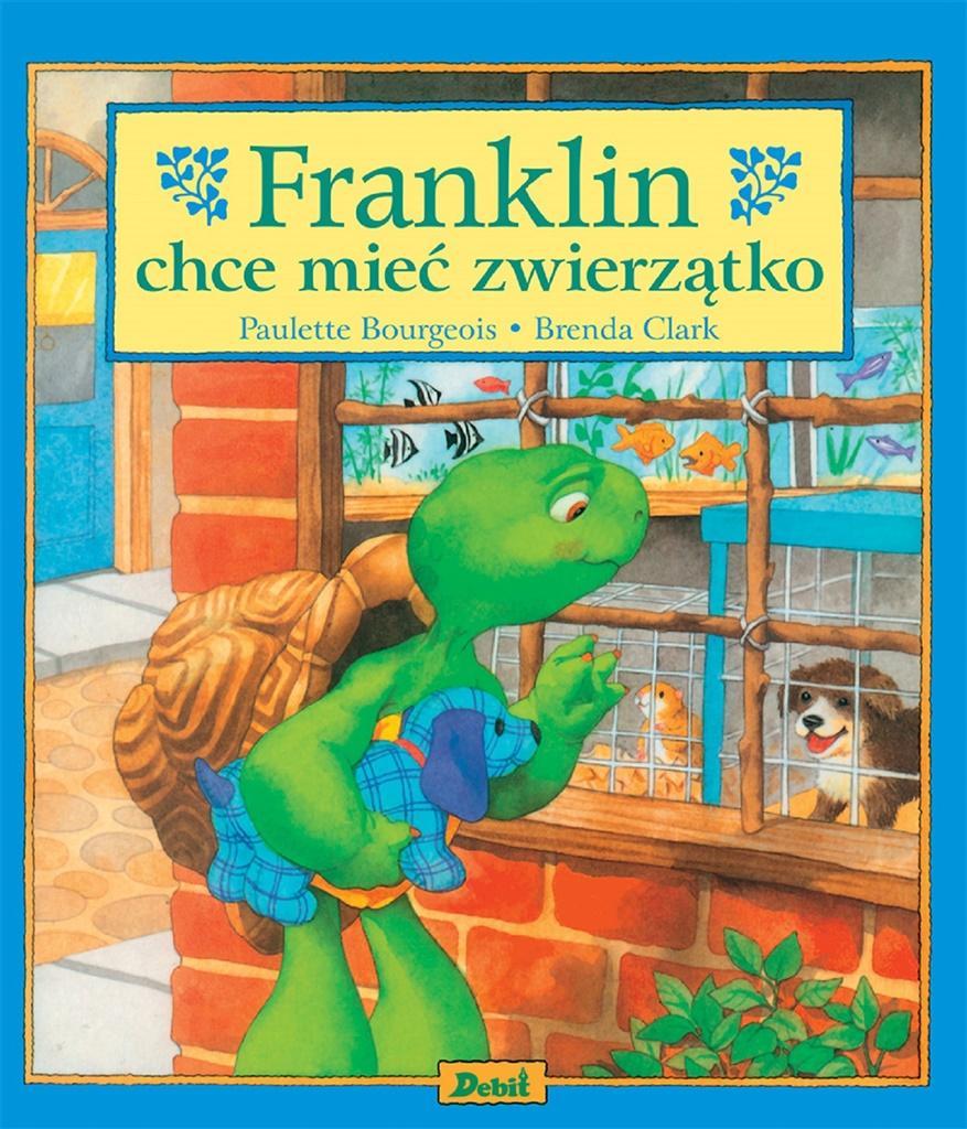 Książka - Franklin. Franklin chce mieć zwierzątko