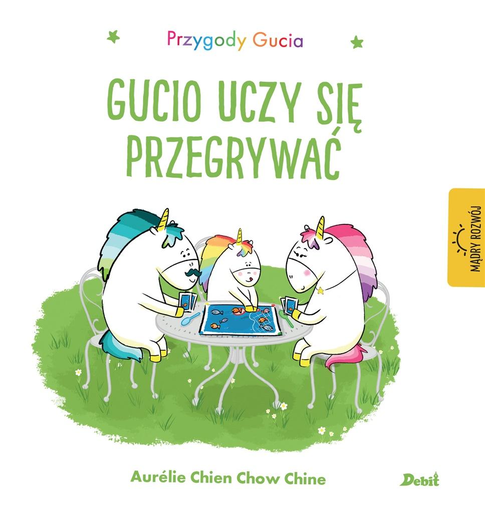 Książka - Przygody Gucia. Gucio uczy się przegrywać