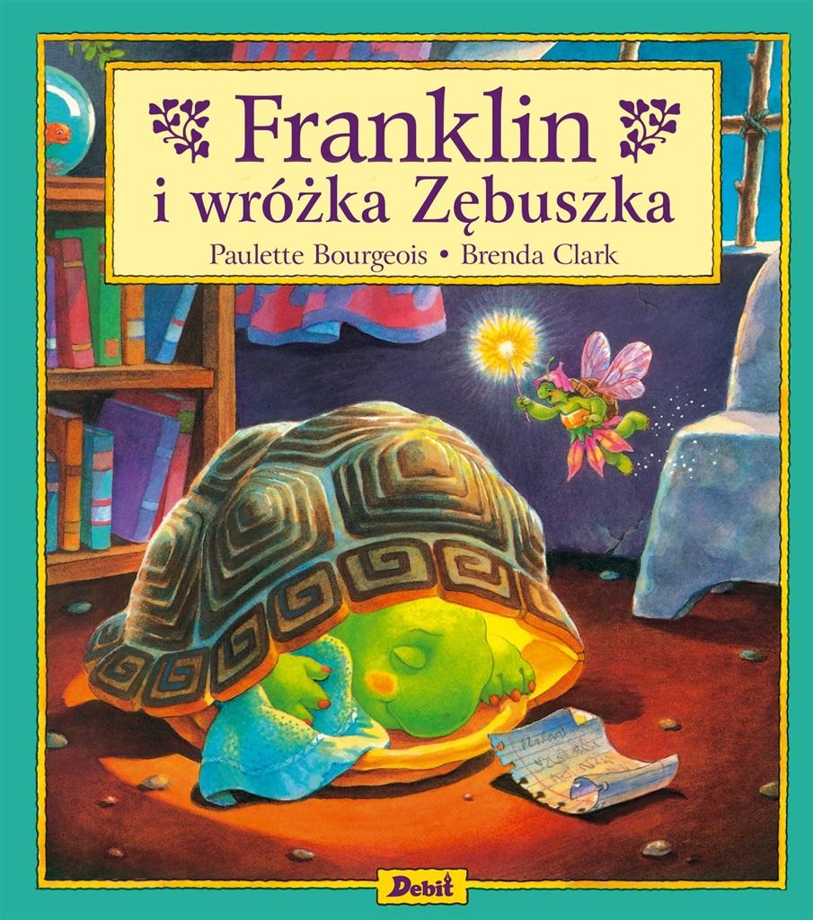 Książka - Franklin i wróżka Zębuszka