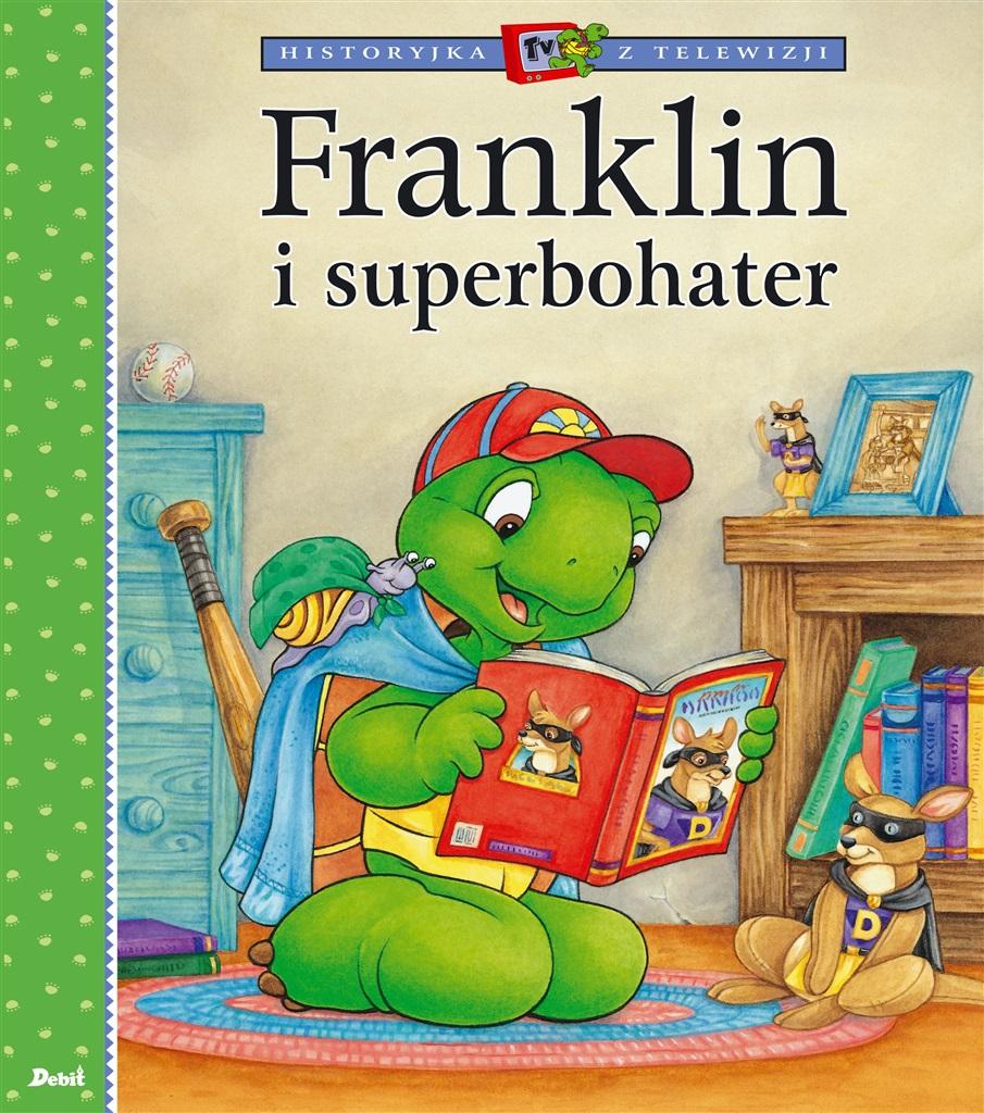 Książka - Historyjka z telewizji. Franklin i superbohater