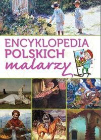Książka - Encyklopedia polskich malarzy