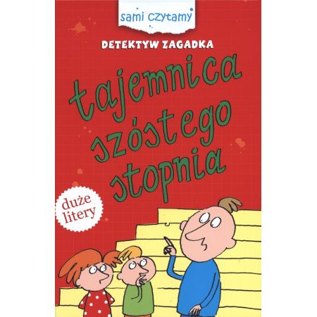 Książka - Tajemnica szóstego stopnia. Detektyw zagadka sami czytamy