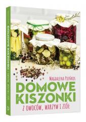 Książka - Domowe kiszonki z owoców warzyw i ziół Magdalena Pieńkos