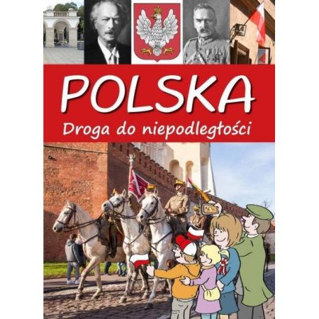 Książka - Polska droga do niepodległości