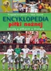 Książka - Encyklopedia piłki nożnej. Zasady, piłkarze, drużyny