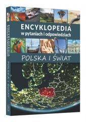 Książka - Encyklopedia w pytaniach i odpowiedziach Polska i świat