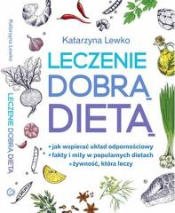 Książka - Leczenie dobrą dietą